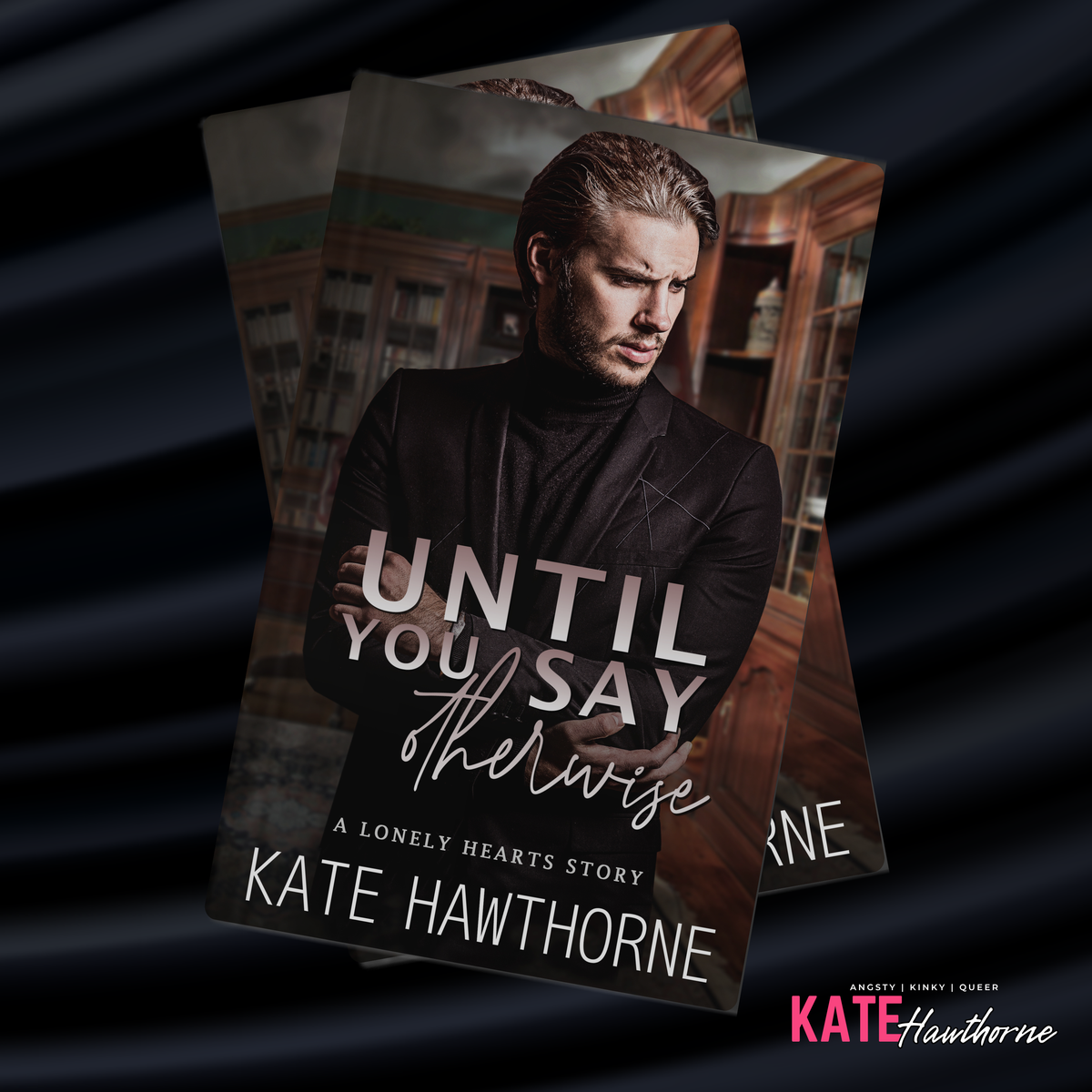 Until You Say Otherwise | Lonely Hearts Book 4
