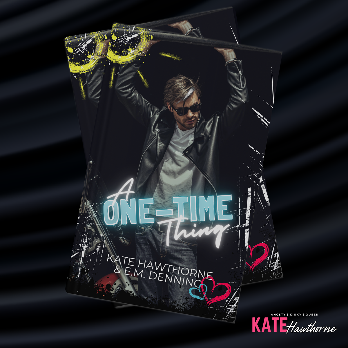 A One-Time Thing | Kate Hawthorne and E.M. Denning